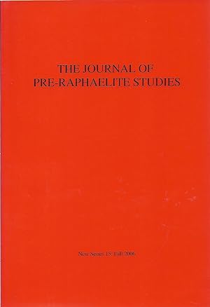 Bild des Verkufers fr The Journal of Pre-Raphaelite Studies New Series 15: Fall 2006 zum Verkauf von Charles Lewis Best Booksellers