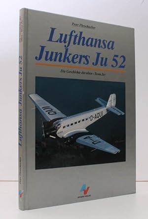 Image du vendeur pour Lufthansa Junkers Ju 52. Die Geschichte der alter 'Tante Ju'. [Fourth Impression]. FINE COPY mis en vente par Island Books