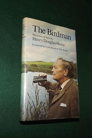 Seller image for THE BIRDMAN: Memories of Birds for sale by Portman Rare Books