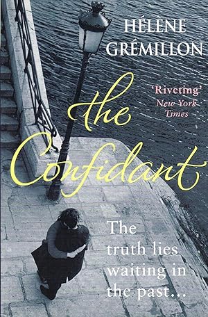 The Confidant : SIGNED COPY :