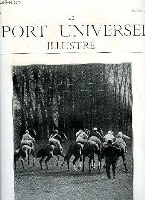 Image du vendeur pour LE SPORT UNIVERSEL ILLUSTRE N 606 - La nourriture des chevaux de guerre en Allemagne par le Dr P. Goldbeck, Le concours hippique de Nantes, Braque d'Auvergne, Tartarin sportsman, Au large de Pollock-Rip par Marcel d'Herbeville, L'automobile mis en vente par Le-Livre