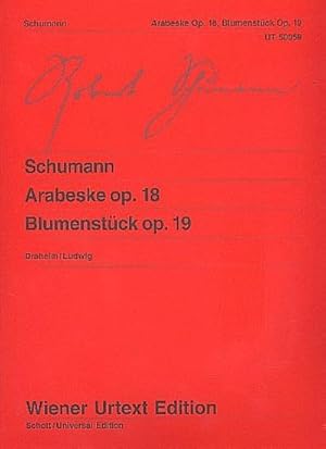 Seller image for Arabeske und Blumenstck : Nach den Erstausgaben. op. 18 and 19. Klavier. for sale by AHA-BUCH GmbH