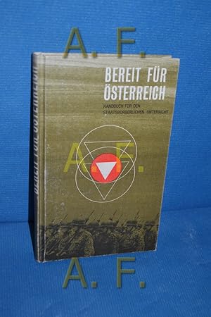 Immagine del venditore per Der Soldat als Staatsbrger (Bereit fr sterreich 1) venduto da Antiquarische Fundgrube e.U.
