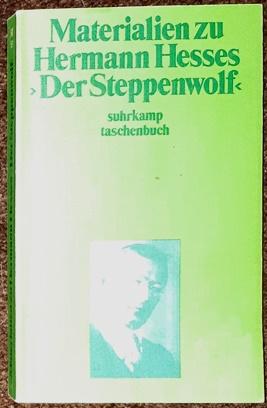 Bild des Verkufers fr Materialien zu Hermann Hesses "Der Steppenwolf". zum Verkauf von Antiquariat Johann Forster