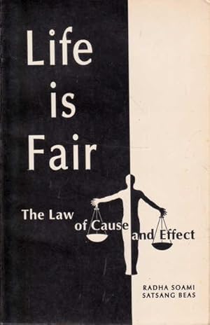 Seller image for Life is Fair: The Law of Cause and Effect for sale by Goulds Book Arcade, Sydney