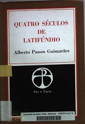 Seller image for Quatro Sculos de Latifundio. for sale by books4less (Versandantiquariat Petra Gros GmbH & Co. KG)