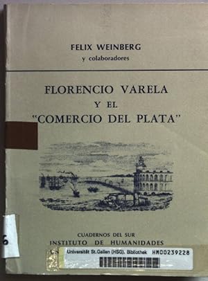 Seller image for Florencio Varela y el "Comercio del Plata". for sale by books4less (Versandantiquariat Petra Gros GmbH & Co. KG)