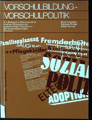 Bild des Verkufers fr Vorschulbildung, Vorschulpolitik. zum Verkauf von books4less (Versandantiquariat Petra Gros GmbH & Co. KG)