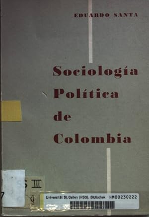 Imagen del vendedor de Sociologia politica de Colombia. a la venta por books4less (Versandantiquariat Petra Gros GmbH & Co. KG)