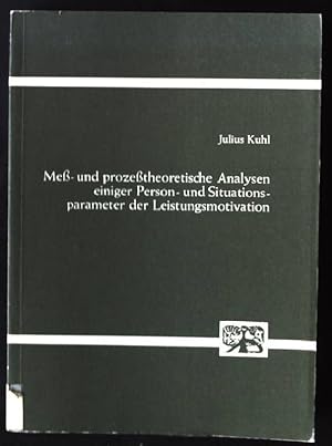 Bild des Verkufers fr Mess- und prozesstheoretische Analysen einiger Person- und Situationsparameter der Leistungsmotivation. Abhandlungen zur Philosophie, Psychologie und Pdagogik ; Bd. 117 zum Verkauf von books4less (Versandantiquariat Petra Gros GmbH & Co. KG)