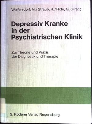 Bild des Verkufers fr Depressiv Kranke in der psychiatrischen Klinik: Zur Theorie und Praxis der Diagnostik und Therapie. 1. Weissenauer Arbeitstagung zum Thema Depressiv Kranke in d. Psychiatr. Klinik am 3. Juni 1983 im Psychiatr. Landeskrankenhaus Weissenau, Abt. Psychiatrie 1 d. Univ. Ulm. zum Verkauf von books4less (Versandantiquariat Petra Gros GmbH & Co. KG)