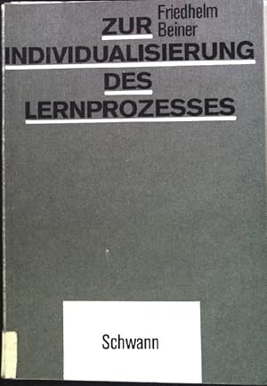 Imagen del vendedor de Zur Individualisierung des Lernprozesses: Mglichkeiten und Erfolge der Individualisierung im programmierten Unterricht (PU) und im computer-untersttzten Unterricht (CUU). a la venta por books4less (Versandantiquariat Petra Gros GmbH & Co. KG)