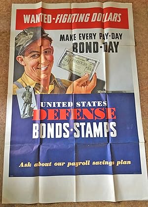 WWII Large Poster - - Fighting Dollars - Make Every Day Bond Day - Original poster - 1942