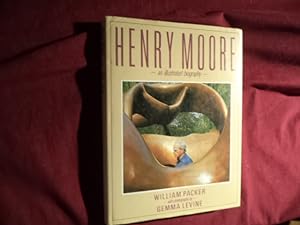 Imagen del vendedor de Henry Moore. An Illustrated Biography. a la venta por BookMine