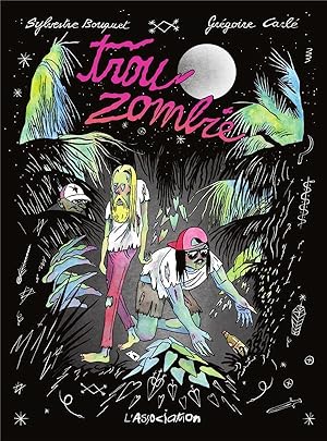Bild des Verkufers fr trou zombie zum Verkauf von Chapitre.com : livres et presse ancienne