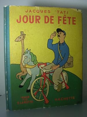 JOUR DE FETE. Imagé par E. LAMOTTE