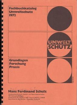 Seller image for Fachbuchkatalog Umweltschutz 1972: Grundlagen, Forschung, Praxis. for sale by Buchversand Joachim Neumann