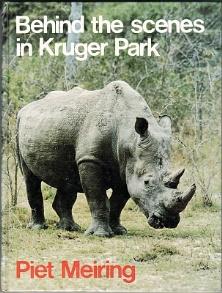 Seller image for Behind the scenes in Kruger Park for sale by Christison Rare Books, IOBA SABDA