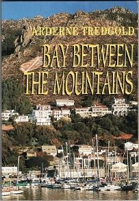 Immagine del venditore per Bay between the Mountains venduto da Christison Rare Books, IOBA SABDA
