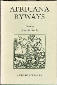 Seller image for Africana Byways for sale by Christison Rare Books, IOBA SABDA