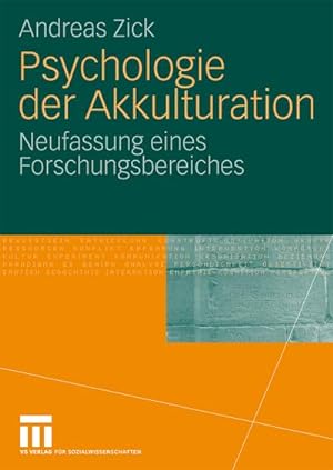 Bild des Verkufers fr Psychologie der Akkulturation : Neufassung eines Forschungsbereiches zum Verkauf von AHA-BUCH GmbH