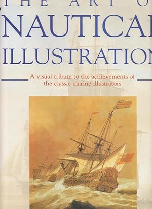 Seller image for THE ART OF NAUTICAL ILLUSTRATION for sale by BOOK NOW