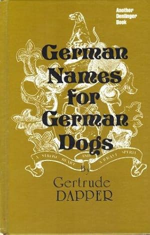 Seller image for German Names for German Dogs for sale by Devils in the Detail Ltd