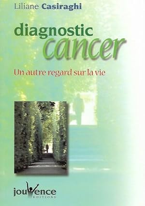 Diagnostic Cancer : Un Autre Regard