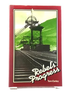 Seller image for Rebel's Progress for sale by PsychoBabel & Skoob Books