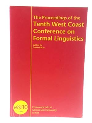 Imagen del vendedor de The Proceedings of the Tenth West Coast Conference on Formal Linguistics a la venta por PsychoBabel & Skoob Books