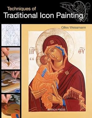 Image du vendeur pour Techniques of Traditional Icon Painting (Paperback) mis en vente par Grand Eagle Retail