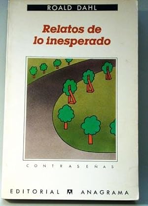 Seller image for Relatos de lo inesperado. for sale by Laila Books