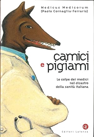 Immagine del venditore per CAMICI E PIGIAMI - PAOLO CORNAGLIA FERRARIS venduto da Libreria Peterpan