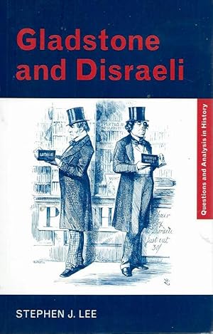 Bild des Verkufers fr Gladstone and Disraeli zum Verkauf von San Francisco Book Company