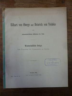 Eilhart von Obege und Heinrich von Veldeke, Wissenschaftliche Beilage zum Programm des Gymnasiums...