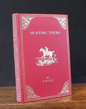 Seller image for Hunting Tours descriptive of various fashionable countries and establishments.the second edition. for sale by Bristow & Garland