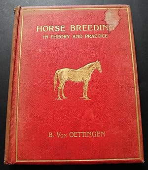 Image du vendeur pour Horse Breeding in Theory and Practice. Translated from the German. mis en vente par Bristow & Garland