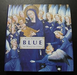 Blue. The History of a Colour.