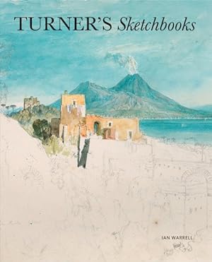 Image du vendeur pour Turner's Sketchbooks mis en vente par GreatBookPrices