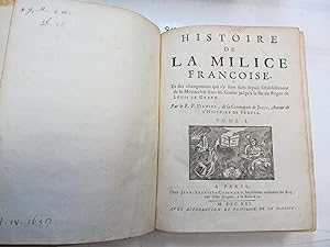Image du vendeur pour Histoire de la Milice Franoise mis en vente par South Willington Book Cartel