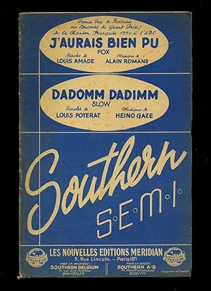 Image du vendeur pour J'Aurais Bien Pu (Fox) | Dadomn Dadimm (Slow) [Musicians Vintage French Piano Sheet Music] + Individual Sheets Of Music For Parts of the Orchestra mis en vente par Little Stour Books PBFA Member