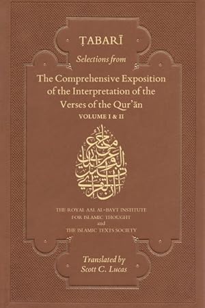 Imagen del vendedor de Selections from the Comprehensive Exposition of the Interpretation of the Verses of the Qur'an a la venta por GreatBookPrices