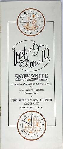 Wash at 9 - Iron at 10 A Remarkable Labor Saving Device for Apartments, Homes, Institutions