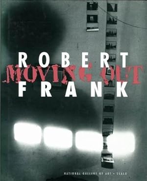 Seller image for Robert Frank. Moving Out. for sale by Buch + Foto Marie-Luise Platow