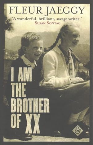 Seller image for I Am the Brother of XX for sale by GreatBookPrices