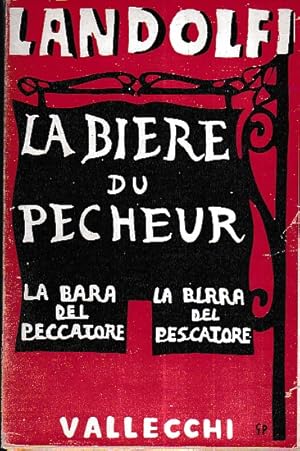 Image du vendeur pour La Bire du Pecheur mis en vente par Gilibert Libreria Antiquaria (ILAB)