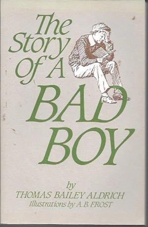 Imagen del vendedor de The Story of Bad Boy (Portsmouth, NH: 1982) a la venta por Bookfeathers, LLC