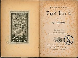 In einem Buch: 1. Das Leben des hl. Vaters Papst Pius IX. Ein Volksbuch.,2. Die letzten Lebenstag...