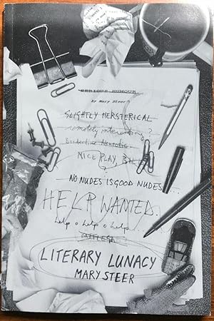 Literary lunacy (Inscribed Copy)