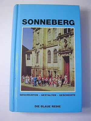 Imagen del vendedor de Sonneberg : Geschichten, Gestalten, Geschichte a la venta por Antiquariat Fuchseck